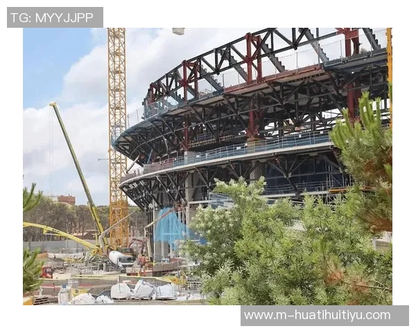 塞尔电台揭露诺坎普球场招标丑闻中标方评审阶段表现最差引发质疑